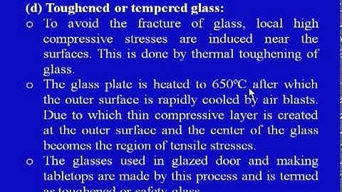 Mod-02 Lec-03 Glass Processing - II