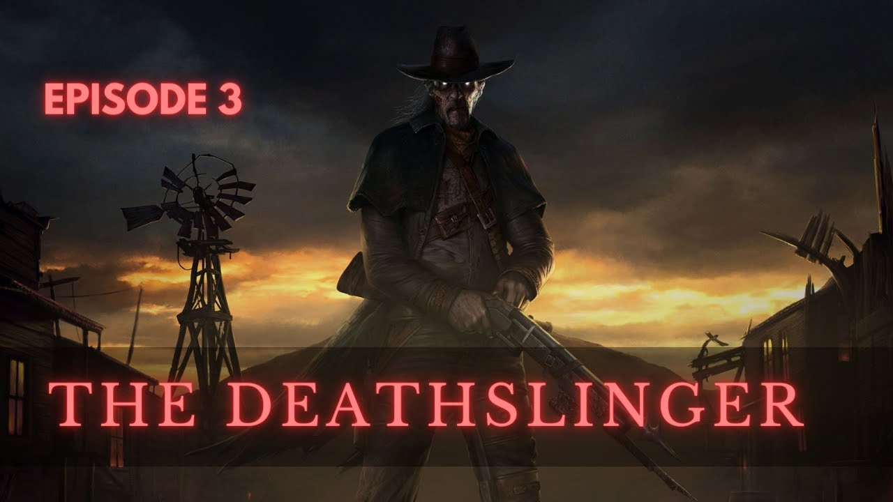 🔫 The Deathslinger - Episode 3 | Dead By Daylight Gameplay - YouTube