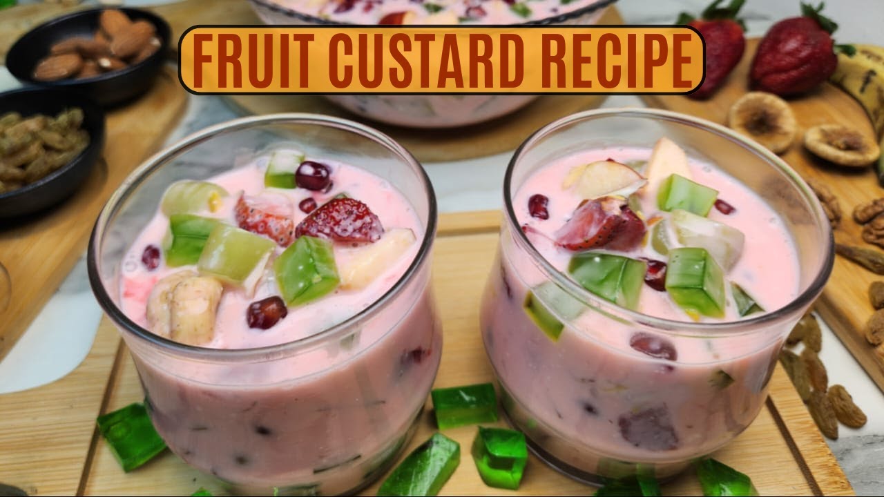 Ramadan Special Fruit Custard Recipe | Creamy & Delicious Dessert for Iftar