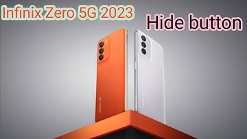 How To Hide Button in Infinix Zero 5G 2023, How To Hide Back Button In Infinix Zero 5G 2023,