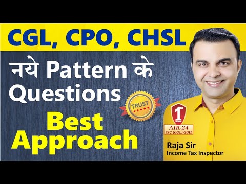 नये Pattern के Questions CGL, CPO, CHSL BEST Approach by RAJA SIR SSC PHASE 9 (Graduate, 12,10) PYQ