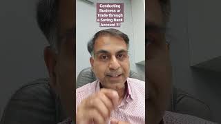 Conducting Business or Trade through a Saving Bank Account !!! (Hindi)