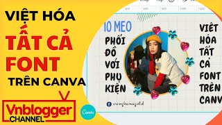 MẸO VIẾT TIẾNG VIỆT TẤT CẢ FONT TRÊN CANVA - DESIGN & CONTENT MARKETING SIÊU ĐƠN GIẢN - VNBLOGGER screenshot 3