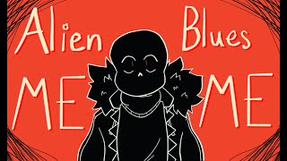 Alien Blues - Underfell (BrokenFell) an Undertale AU Animatic | TW, FW!