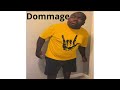 Dommage Cool Phonk Version