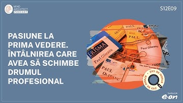 S12 Ep09 - ADN Vocațional - Liceu - Facultate: autonomie, cerc social, pasiunea către carieră