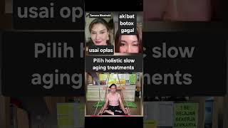 LEBIH AMAN PILIH HOLISTIC SLOW AGING TREATMENTS. #holistic #slowaging #facelift #dnacell #meridian
