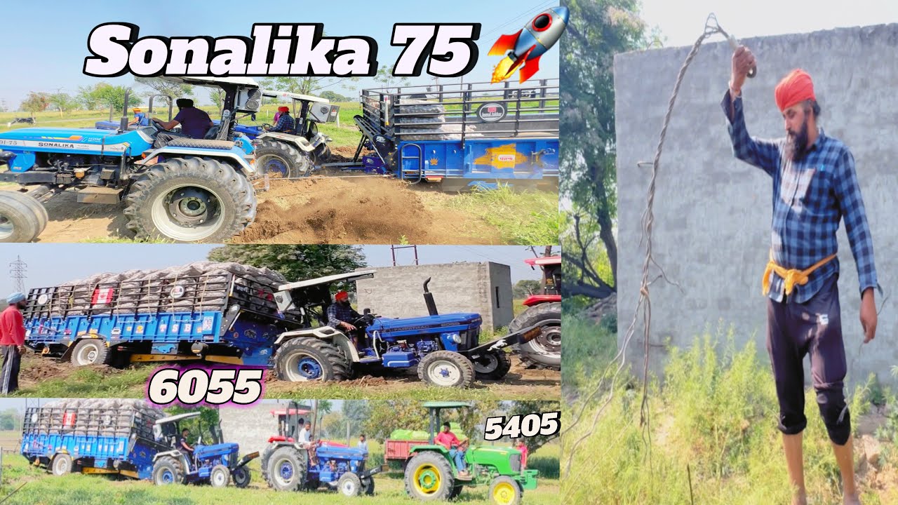 Sonalika 75 Farmtrac 6055 massey🚜jondeer 5405
