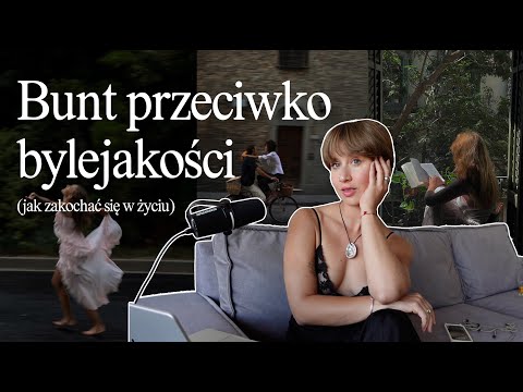 Musisz zacząć romantyzować