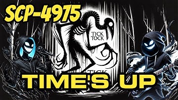 SCP-4975 "Time