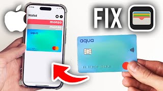 How To Fix Can't Add Card To Apple Wallet - Full Guide