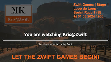 Zwift: Race: Zwift Games | Stage 1 | Loop de Loop - Sprint Race 1 (B) @ 01.03.2024 1900
