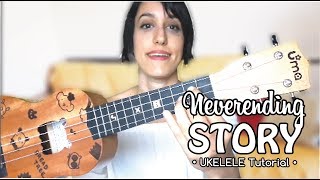 Video thumbnail of "NEVERENDING STORY - UKULELE TUTORIALl #ilovemymoviesong"