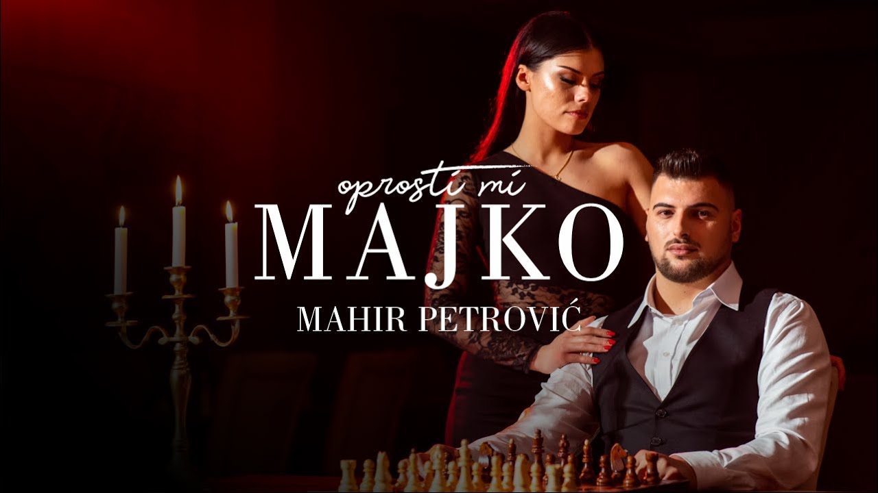 MAHIR PETROVIĆ - OPROSTI MI MAJKO (OFFICIAL VIDEO)