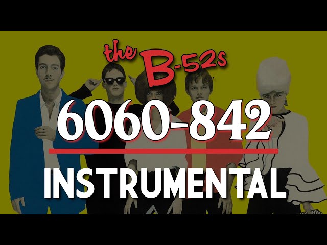 The b-52's - 6060-842 - Instrumental - YouTube