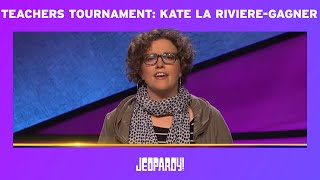 Jeopardy Teachers Tournament  Kate La Rivieregagner  Jeopardy