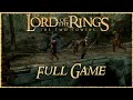 LOTR The Two Towers Game Walkthrough (No Commentary)