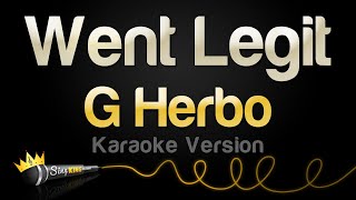 G Herbo - Went Legit (Karaoke Version)
