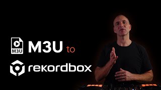 M3U Playlists To Rekordbox - Move Your Entire Dj Library With Mixo