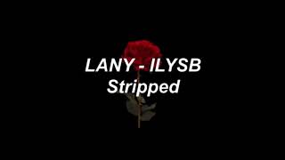 LANY - 4 stripped version. ILYSB, SuperFar, I dont wanna love you anymore, thru these tears