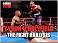 Tyson v Holyfield - The Fight Analysis