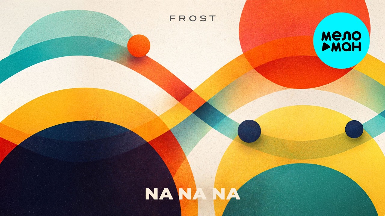 Frost - Na Na Na (Single 2026) - YouTube