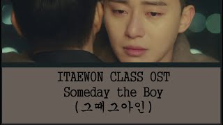 Itaewon Class (이태원 클라쓰) OST - Kim Feel (김필) Someday the Boy (그때 그 아인) English Translation LYRICS