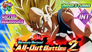 EASY 4 INT Under 5 Turns 6 GIFTED WARRIORS All Type Seriously Serious 2 Majin Vegeta | Dokkan Battle