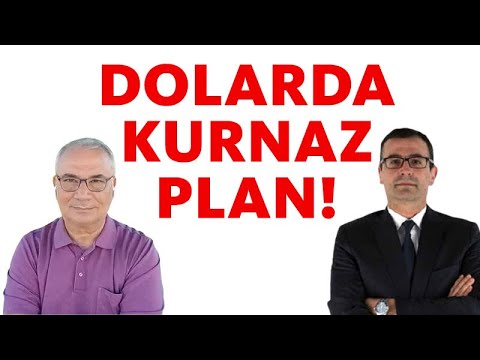 DOLARDA KURNAZ PLAN!!!