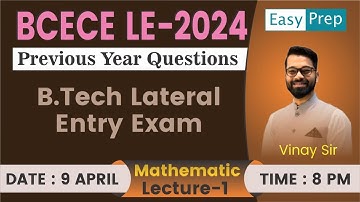 BCECE LE-2024 | Lecture-01| Mathematics | Previous Year Question Series #bcecele #jelet