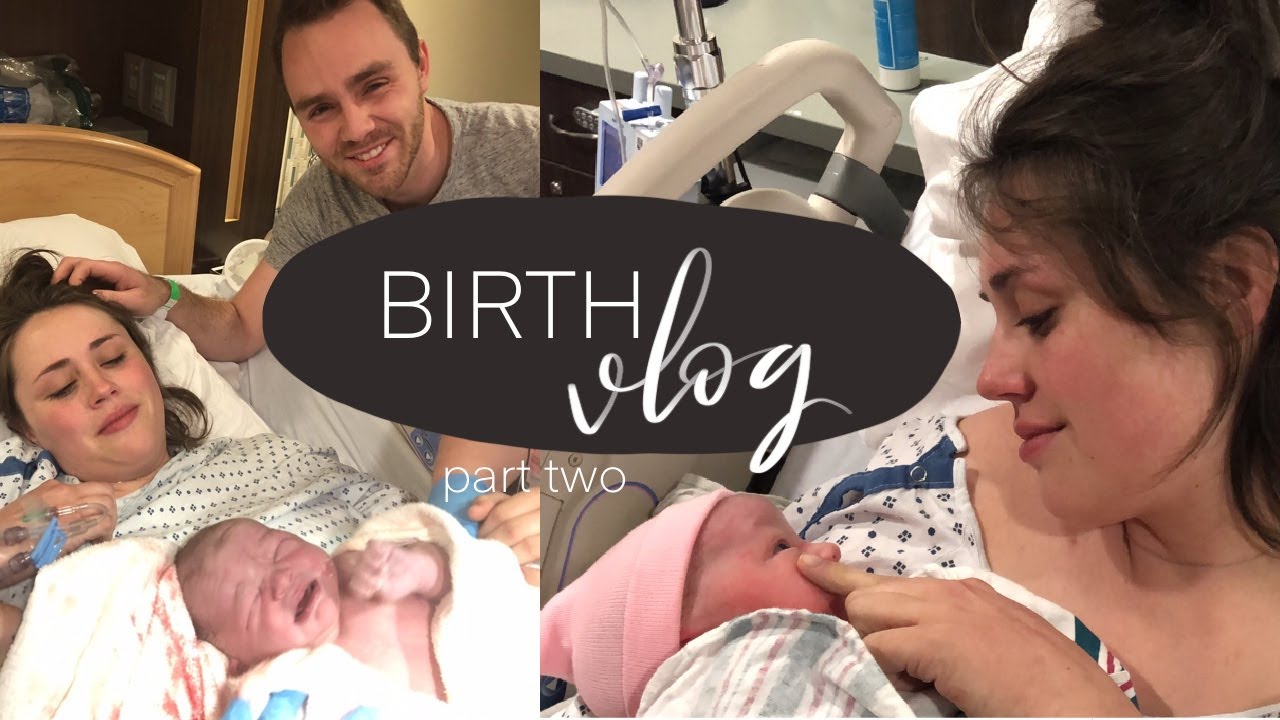 LABOR AND DELIVERY DURING COVID 19 GIRL 3 part two YouTube