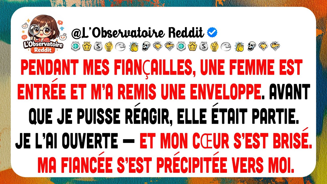 Pendant Mes Fiançailles, Une Femme M’a Remis Une Enveloppe Puis A Disparu Avant Que Je Réagisse…