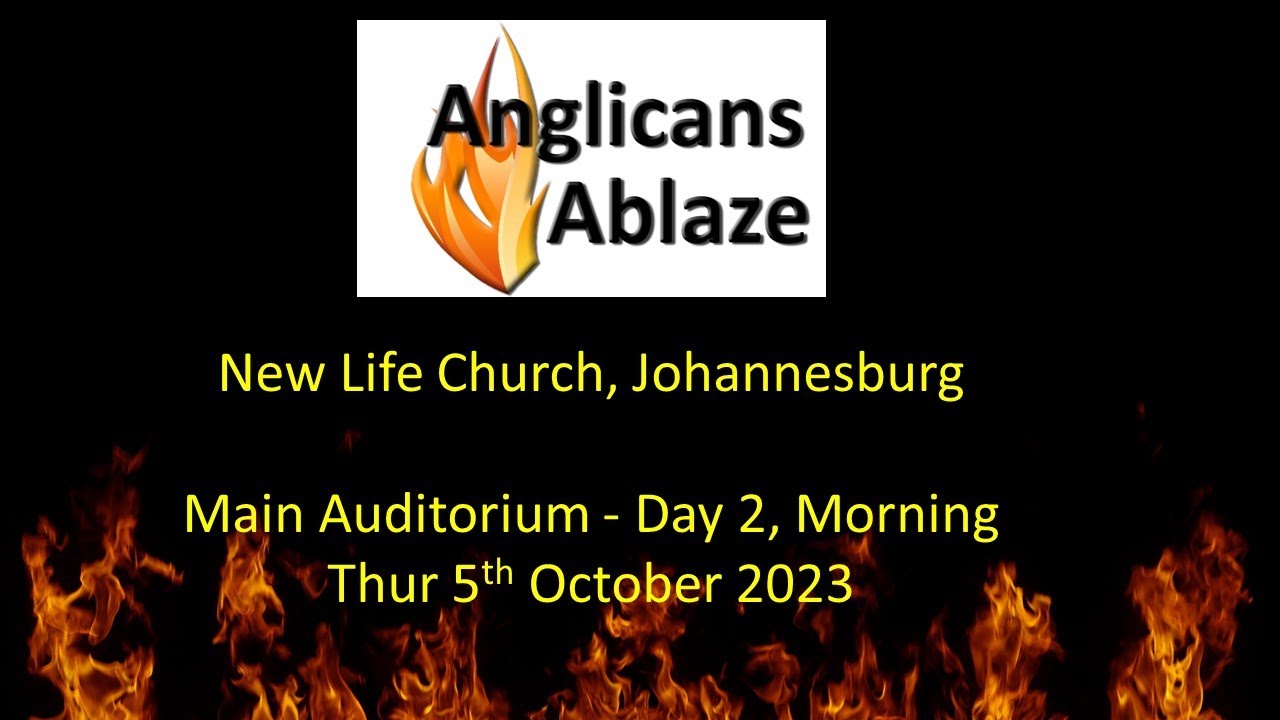 Anglicans Ablaze 2023 - Main Auditorium - Day 2 Morning - YouTube