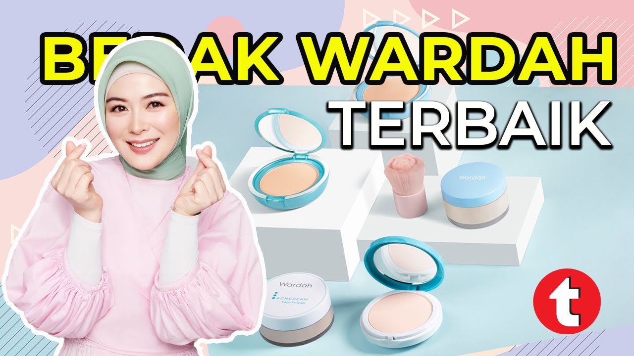 10 Rekomendasi Bedak Wardah Terbaik 2023, Bedak Wardah Terlaris Shopee