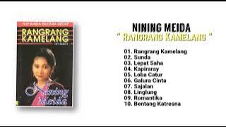@Pop sunda rang rang kamelang full album NINING MEIDA