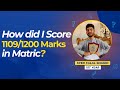 How did I score 1109 out of 1200 marks in matric? | Syed Talal Shah | 1st Year Student