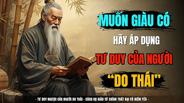 Tư Duy Ngược Của Người Do Thái – Bí Mật Làm Giàu Từ Thất Bại Và Điểm Yếu l TRI THỨC ẨN