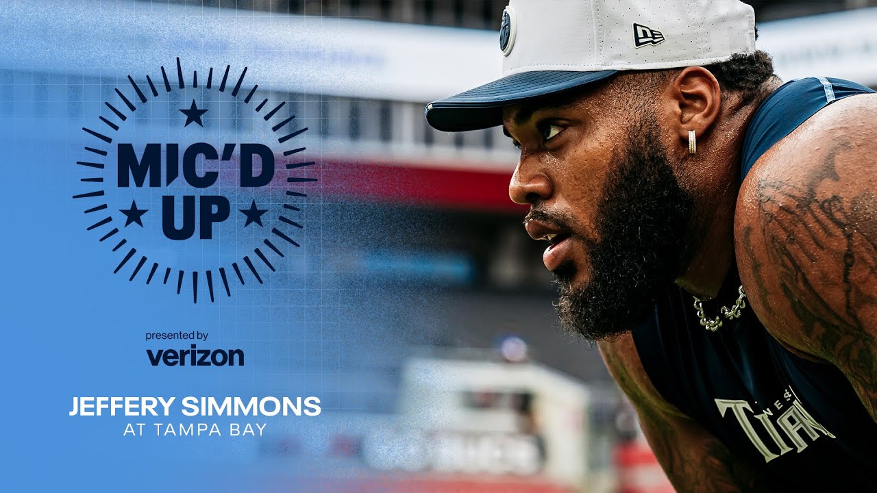 Jeffery Simmons at Buccaneers | Mic'd Up