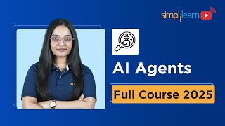 AI Agents Full Course 2026 | AI Agents Tutorial for Beginners | How to Build AI Agents | Simplilearn