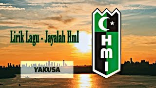 Lirik Lagu - Jayalah HmI