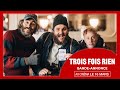 Trois fois rien  bandeannonce