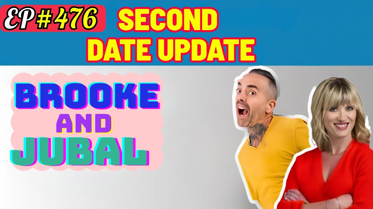 Brooke and Jubal - Second Date Update | When One Detail Changed Everything | Ep.476