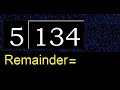 Divide 134 By 5 Remainder Division With 1 Digit Divisors How To Do 