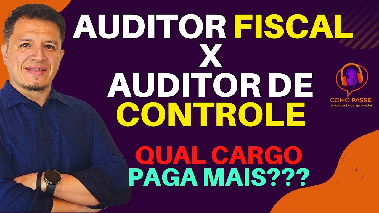 Auditor Fiscal Tributário x Auditor de Controle Externo | Qual Cargo ...