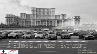 ♫ Ephixa & Jim Yosef | Everlasting ) ( 📷 Romania Bucharest