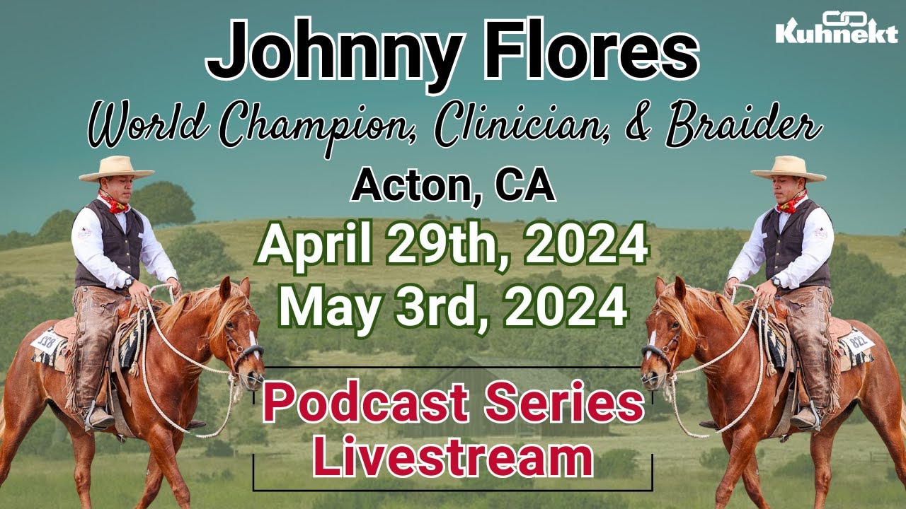 Real World Application of Ranch Riding & Ranch Trail- Johnny Flores ...