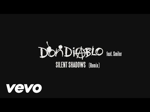 Putar Silent Shadows (feat. Smiler) - Don Diablo