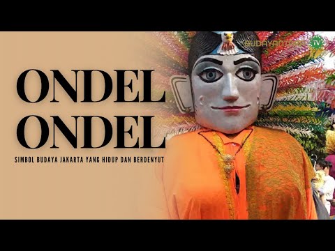 PERTUNJUKAN ONDEL ONDEL BETAWI Simbol Budaya Jakarta yang Hidup dan Berdenyut