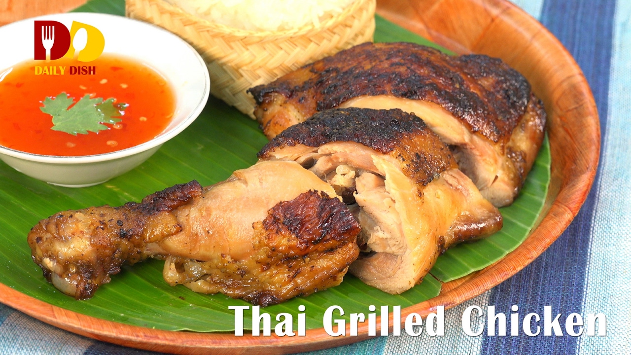 Thai Grilled Chicken (Thai Food) ไก่ย่าง | Gai Yang