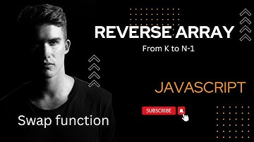 Reverse the Array using Swap Function || Concept Swap Function || Javascript